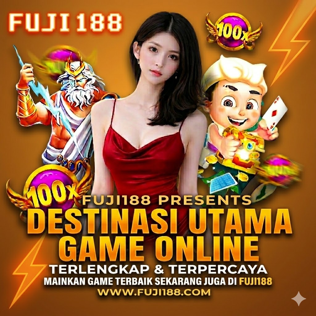 FUJI188 | Destinasi Utama Game Online Terlengkap & Terpercaya